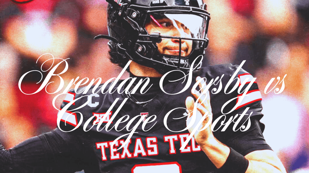 Brendan Sorsby’s $5M NIL Deal, Gambling Ban & the Lawsuit That Broke College Sports